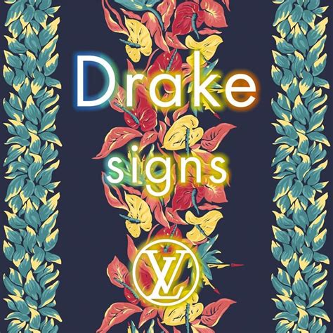 drake louis vuitton lyrics|signs drake lyrics.